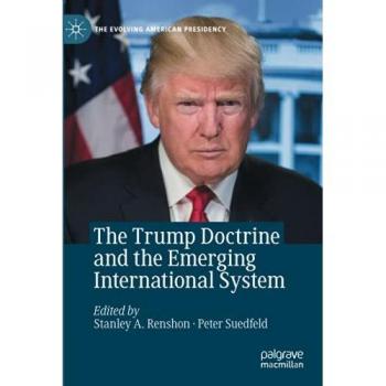The Trump Doctrine and the Emerging International System