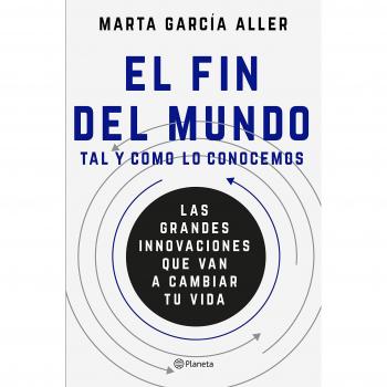 El fin del mundo tal y como lo conocemos