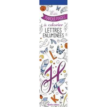Lettres enluminées : mes marque-pages à colorier