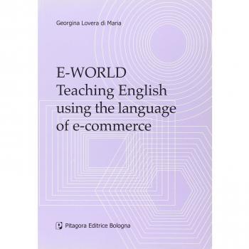 E-world. Teaching english using the language of e-commerce