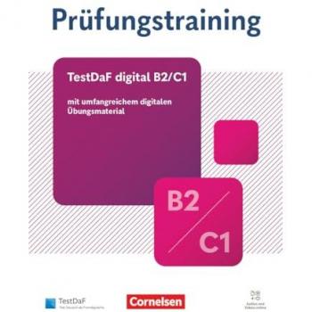 Prüfungstraining DaF. Digitaler TestDaF B2/C1