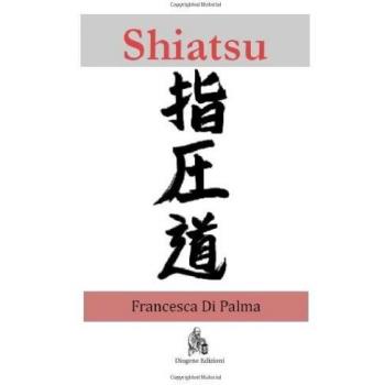 Shiatsu. Una breve introduzione