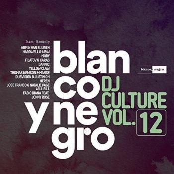 Blanco y Negro Dj Culture Vol.12