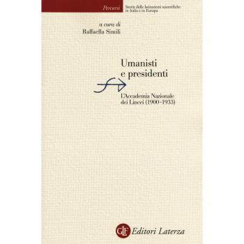Umanisti e presidenti. L'Accademia Nazionale dei Lincei (1900-1933)
