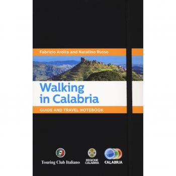 Walking in Calabria. Guide and travel notebook
