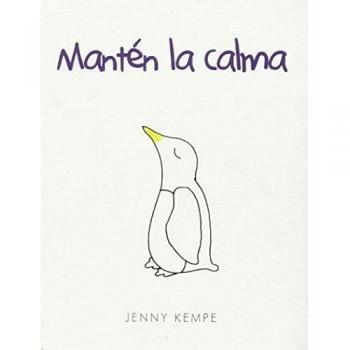 Mantén la calma (Tapa blanda).