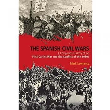 Dr Mark Lawrence The Spanish Civil Wars