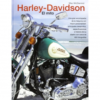 Harley-Davidson: El Mito