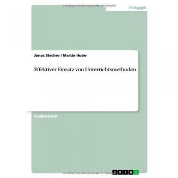 Effektiver Einsatz von Unterrichtsmethoden