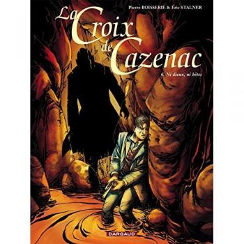 La Croix De Cazenac Tome 6