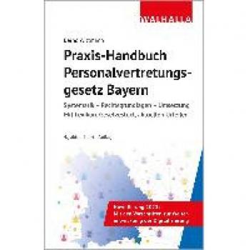 Praxis-Handbuch Personalvertretungsgesetz Bayern: Systematik