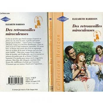 DES RETROUVAILLES MIRACULEUSES