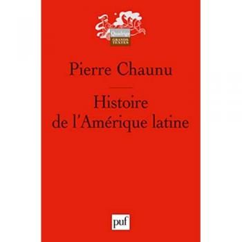 Pierre Chaunu Histoire De L'Amérique Latine