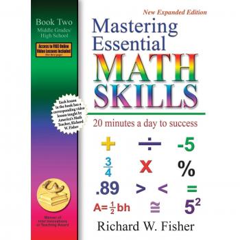 Mastering Essential Math Skills, Book Two, Middle Grades/High School : 20 Minutes a day to success