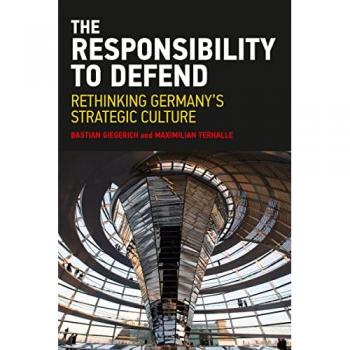 Giegerich, Bastian: The Responsibility to Defend