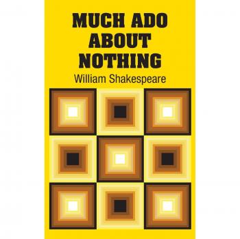 Much Ado About Nothing