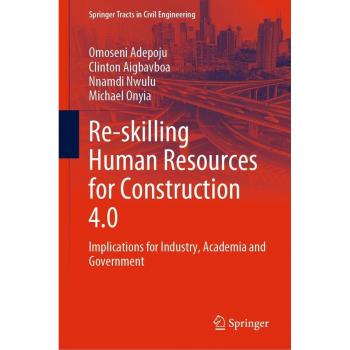 Re-skilling Human Resources for Construction 4.0