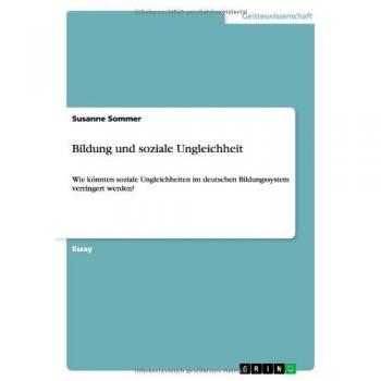 Sommer, Susanne: Bildung und soziale Ungleichheit