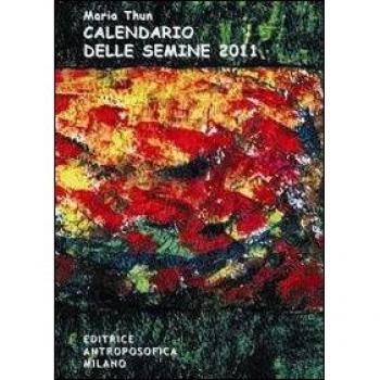 CALENDARIO DELLE SEMINE 2011