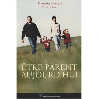 Être parents aujourd'hui