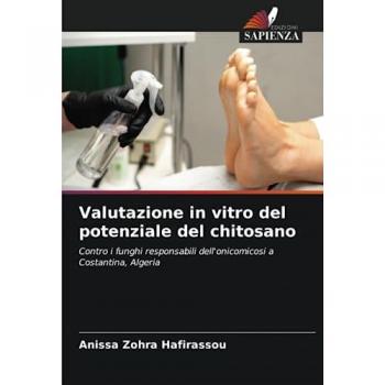 Hafirassou, Anissa Zohra: Valutazione in vitro del potenziale del chitosano