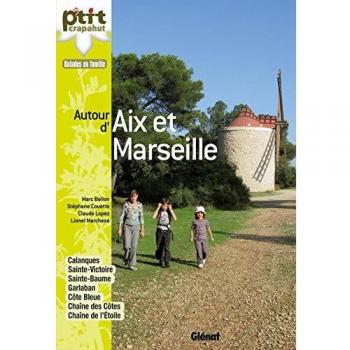 Autour d'Aix et Marseille
