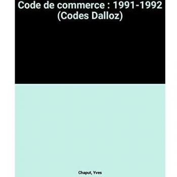 Code de commerce : 1991-1992
