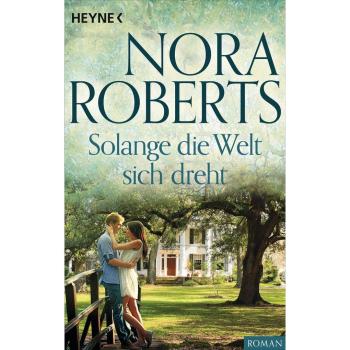 Solange die Welt sich dreht