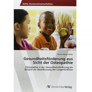 Gesundheitsförderung aus Sicht der Osteopathie