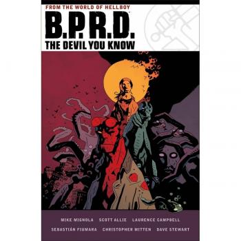 Mike Mignola B.P.R.D.: The Devil You Know