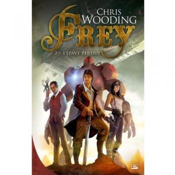 Frey, T2 : l'Epave perdue