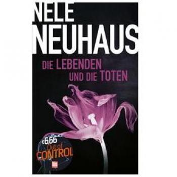 Die Lebenden und die Toten (BILD am Sonntag Mega-Thriller 2022: Out of Control)
