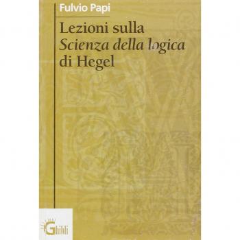 Lezioni sulla Scienza della logica di Hegel