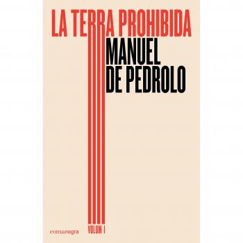 LA TERRA PROHIBIDA (VOLUM 1)