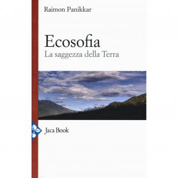 Ecosofia. La saggezza della terra