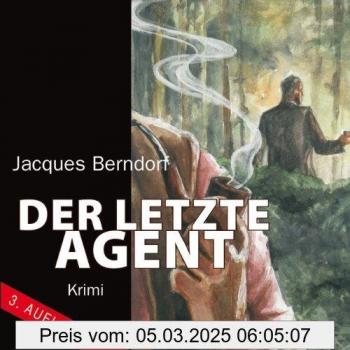 Der letzte Agent: Ein Siggi-Baumeister Krimi (ungekürzte Lesung auf 8 CDs)