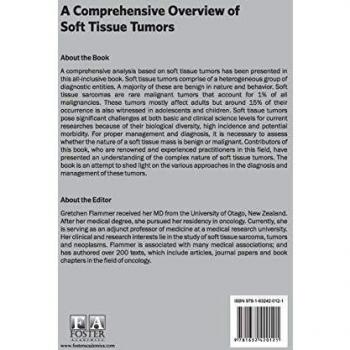 A Comprehensive Overview of Soft Tissue Tumors