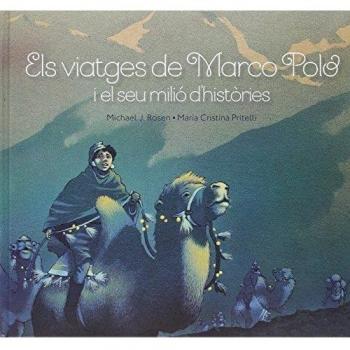Els viatges de Marco Polo: i el seu milió d'històries (Tapa dura).