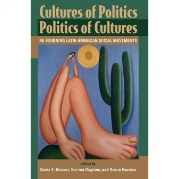 Cultures Of Politics/politics Of Cultures