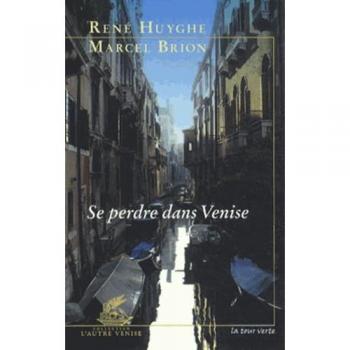 Se perdre dans Venise