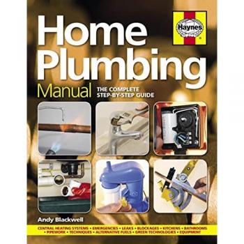 Home Plumbing Manual by Andy Blackwell