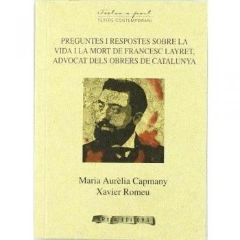 PREGUNTES I RESPOSTES SOBRE LA VIDA I LA MORT DE FRANCESC LA