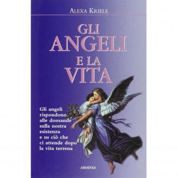 Gli angeli e la vita