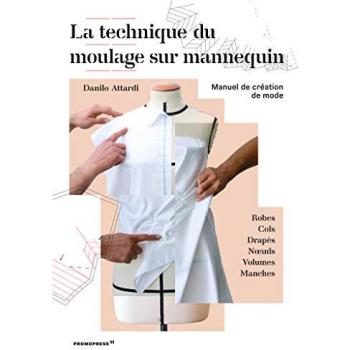 La technique du moulage sur mannequin
