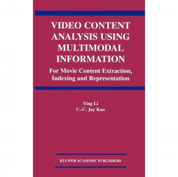Video Content Analysis Using Multimodal Information