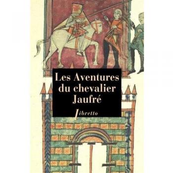 Les aventures du chevalier Jaufré