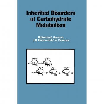 Inherited Disorders of Carbohydrate Metabolism
