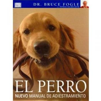PERRO NUEVO MANUAL DE ADIESTRAMIENTO EL