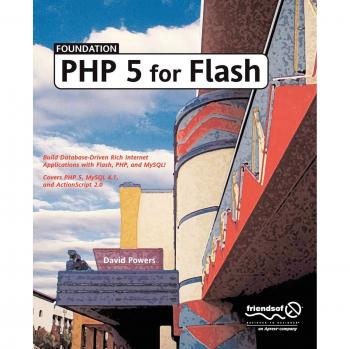 Foundation PHP 5 for Flash