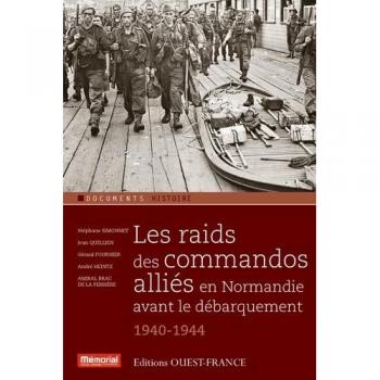 Les raids des commandos alliés en Normandie avant le débarquement (1940-1944)